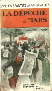 François de Nion "La dépéche de Mars"